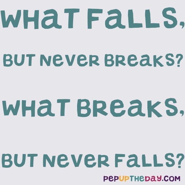 What falls but never breaks? - Charada e Resposta - Racha Cuca