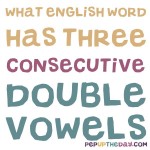 Riddle: What English word has three consecutive double letters?