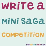 MINI SAGA COMPETITION: Write a story in 50 words and enter our competition